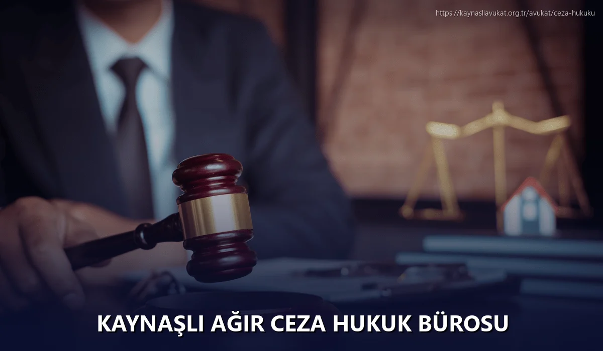 Kaynaşli Ağır Ceza Hukuk Bürosu