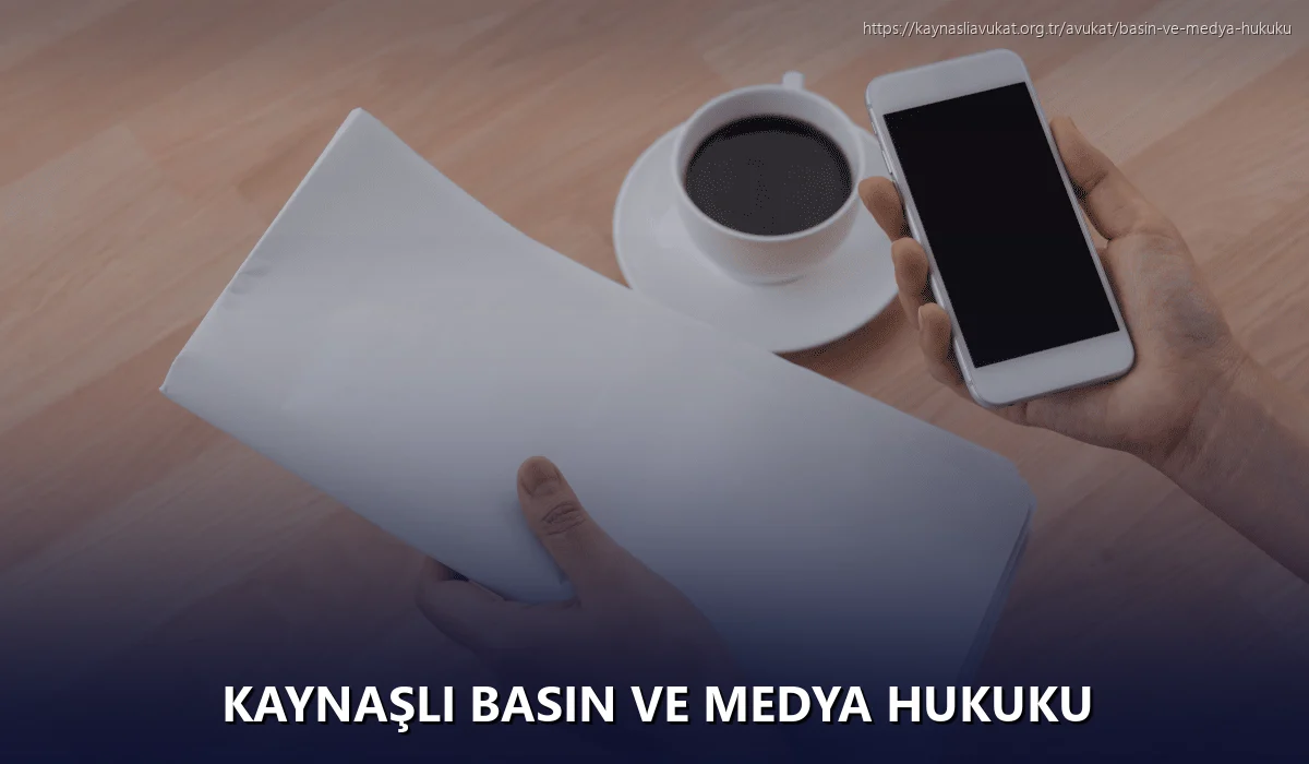 Kaynaşli Basın ve Medya Hukuku