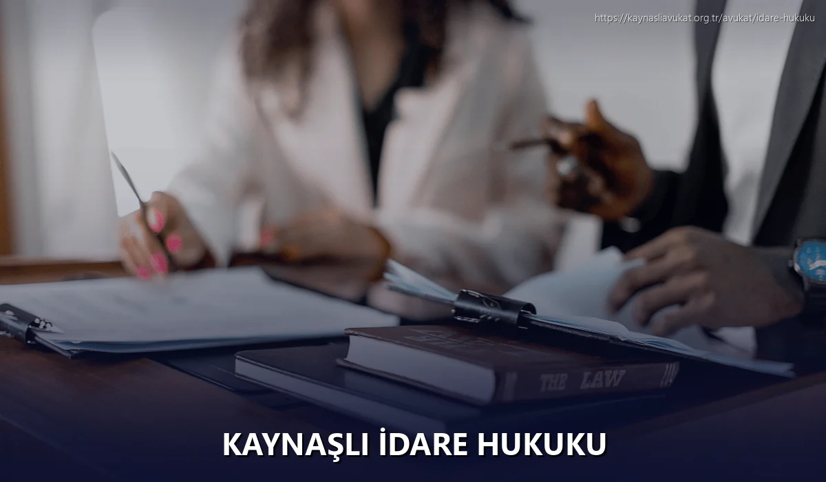 Kaynaşli İdare Hukuku