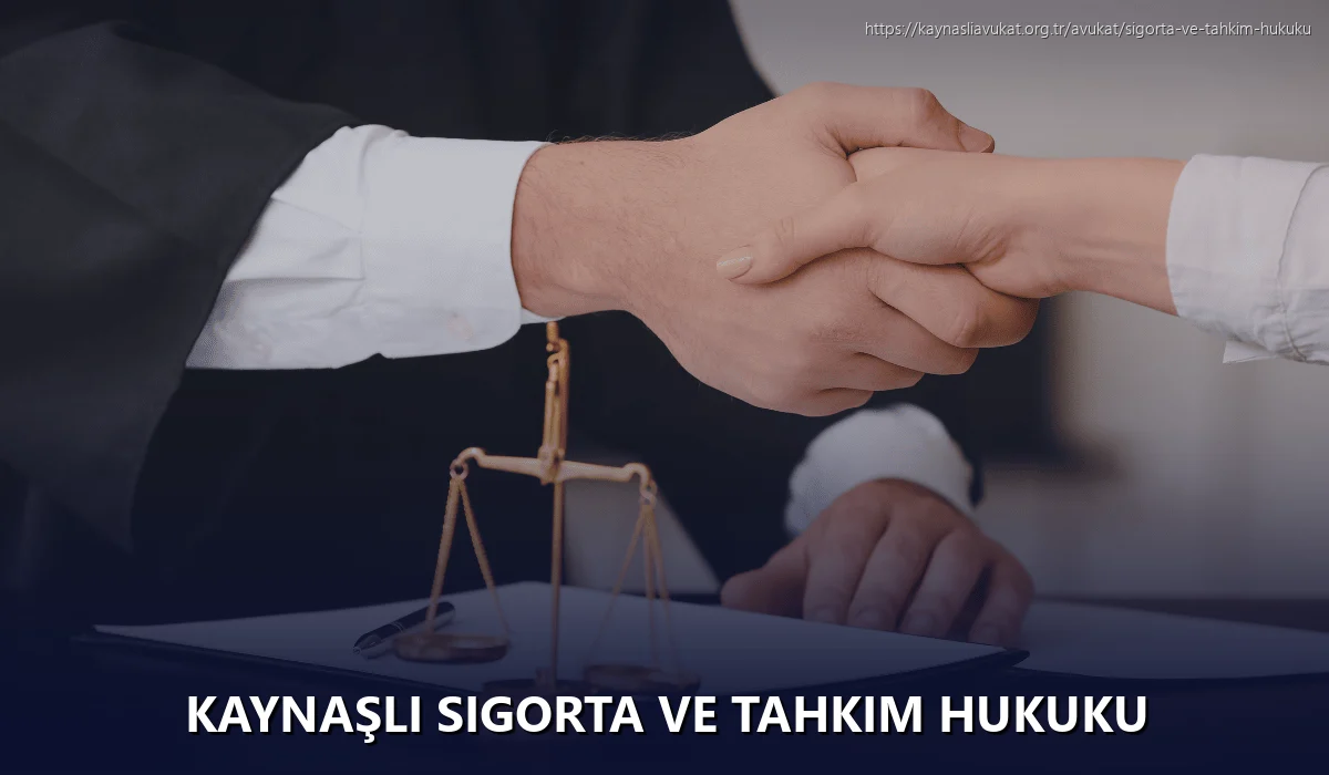 Kaynaşli Sigorta ve Tahkim Hukuku