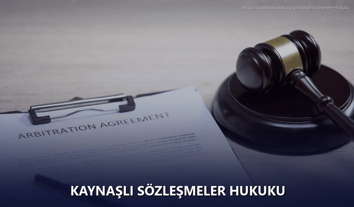 Kaynaşli Sözleşmeler Hukuku